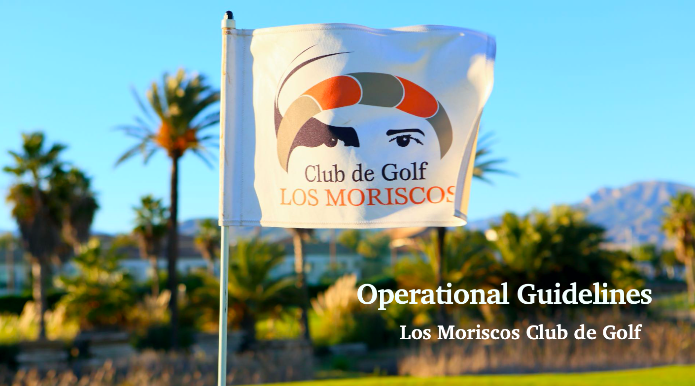 Los Moriscos Golf Reopening Guidelines